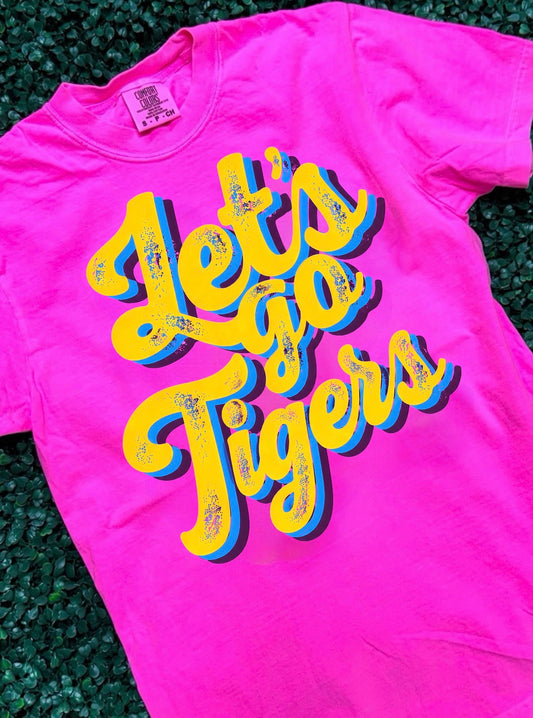 Neon Pink Let’s Go Tigers
