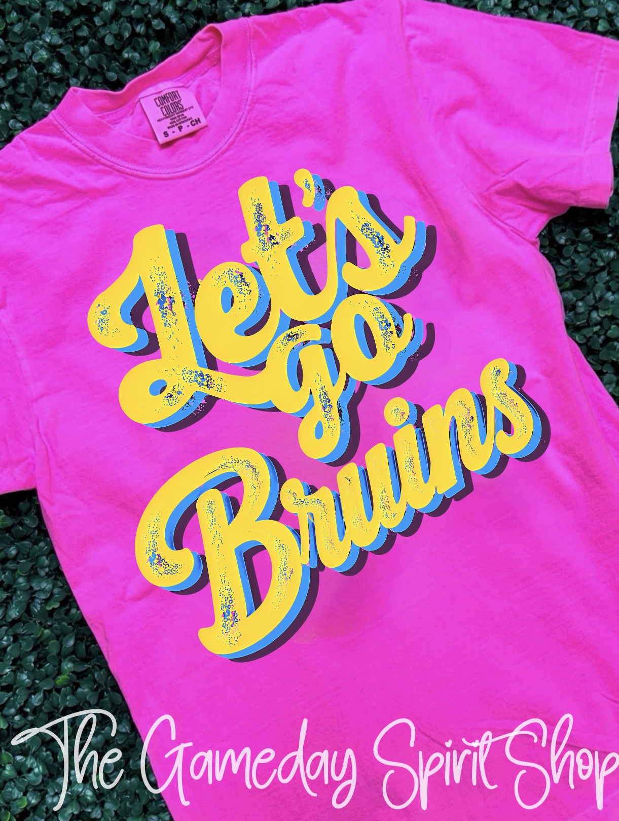 Neon Pink Let’s Go Bruins